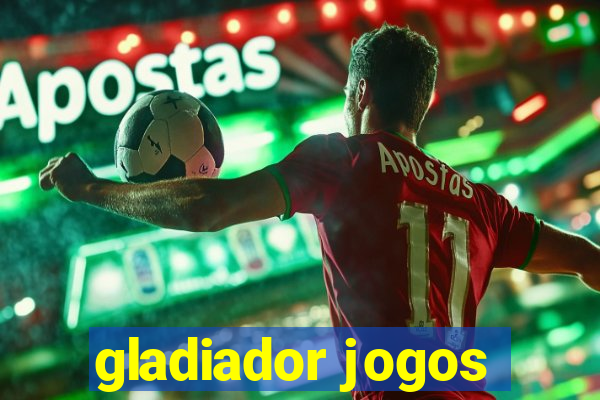 gladiador jogos